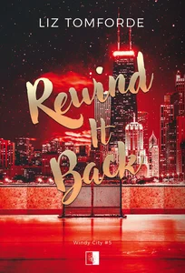 Rewind It Back Rewind It Back