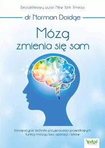 Mózg zmienia się sam Mózg zmienia się sam
