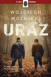 Uraz. Kozak i Wolf. Tom 2 Uraz. Kozak i Wolf. Tom 2