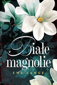 Białe magnolie Białe magnolie