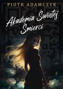 Akademia Świętej Śmierci Akademia Świętej Śmierci