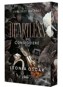 Heartless. Consigliere. Tom 1 (ilustrowane brzegi) Heartless. Consigliere. Tom 1 (ilustrowane brzegi)