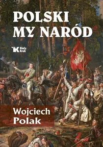 Polski my naród Polski my naród