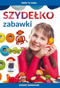Szydełko. Zabawki. Zabawy manualne Szydełko. Zabawki. Zabawy manualne