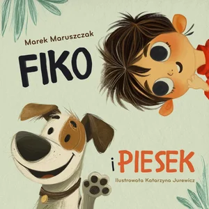 Fiko i piesek Fiko i piesek