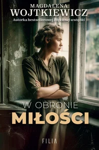 W obronie miłości W obronie miłości
