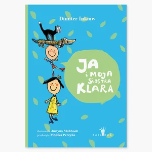 Ja i moja siostra Klara Ja i moja siostra Klara
