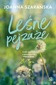 Leśne pejzaże Leśne pejzaże