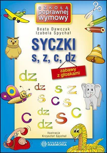 Syczki s, z, c, dz zabawy z głoskami