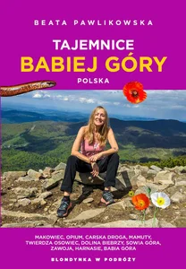 Tajemnice Babiej Góry. Polska Tajemnice Babiej Góry. Polska
