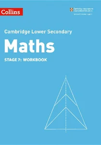 Collins Cambridge Lower Secondary Maths - Lower Secondary Maths Workbook: Stage 7