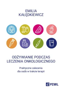 Odżywianie podczas leczenia onkologicznego Odżywianie podczas leczenia onkologicznego