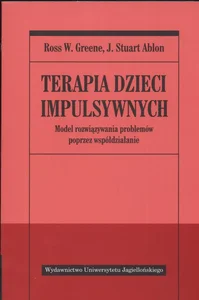 Terapia dzieci impulsywnych Model rozwiązywania problemów poprzez współdziałanie