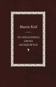 Do nielicznego grona szczęśliwych