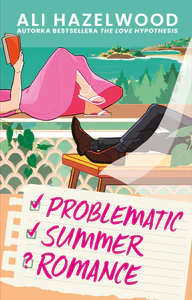 Problematic Summer Romance Problematic Summer Romance