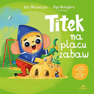 Titek na placu zabaw. Titek