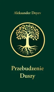 Przebudzenie Duszy Przebudzenie Duszy