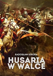 Husaria w walce Husaria w walce