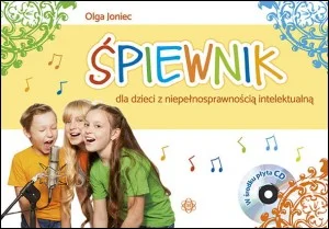 Śpiewnik dla dzieci z niepełnosprawnością intelektualną + CD