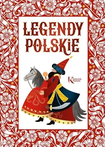 Legendy polskie Legendy polskie