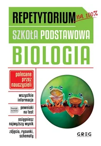 Repetytorium - szkoła podstawowa. Biologia