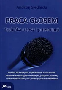 Praca głosem Technika mowy i prezentacji