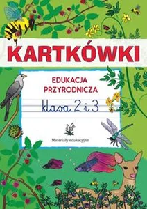 Kartkówki Edukacja przyrodnicza klasa 2 i 3