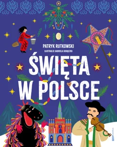 Święta w Polsce Święta w Polsce