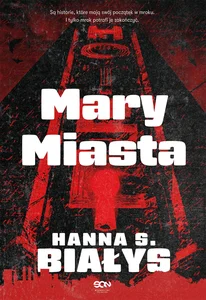 Mary Miasta. Komisarz Bondys