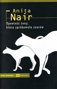 Opowieść żony która spróbowała czarów Opowieść żony która spróbowała czarów