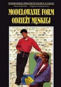 Modelowanie form odzieży męskiej Modelowanie form odzieży męskiej