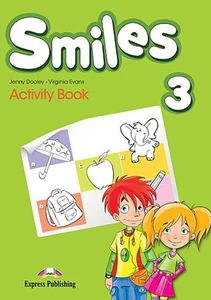 Smiles 3 Activity Book Szkoła podstawowa Smiles 3 Activity Book Szkoła podstawowa