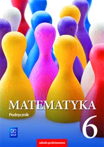 Matematyka 6 Podręcznik Szkoła podstawowa