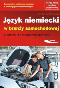 Język niemiecki w branży samochodowej Deutsch in der Automobilbranche
