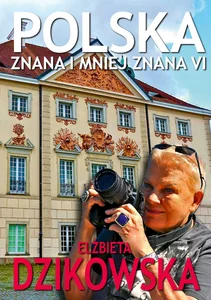 Polska znana i mniej znana VI Polska znana i mniej znana VI