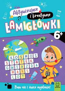 Łamigłówki aktywizujące i kreatywne od 6 lat