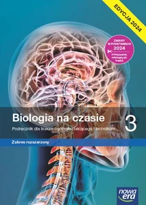 Biologia na czasie 3 Podręcznik Zakres rozszerzony Liceum technikum