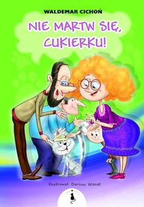 Nie martw się Cukierku