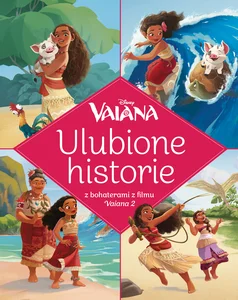 Ulubione historie. Disney Vaiana