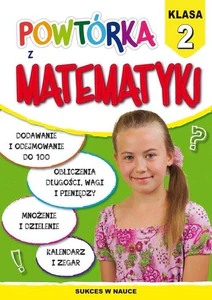 Powtórka z matematyki Klasa 2 Sukces w nauce