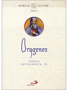 Homilie do Psalmów 36-38
