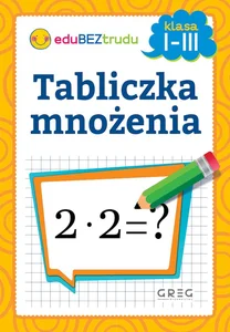 Tabliczka mnożenia Klasa 1-3