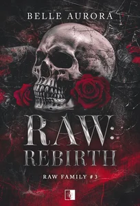 Raw: Rebirth Raw Family Tom 3