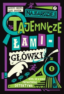 Najbardziej tajemnicze łamigłówki Najbardziej tajemnicze łamigłówki
