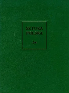 Sztuka polska Tom 2 Gotyk