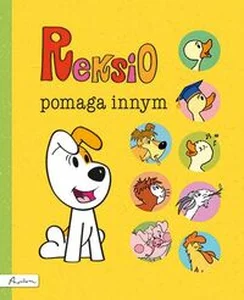 Reksio pomaga innym Reksio pomaga innym