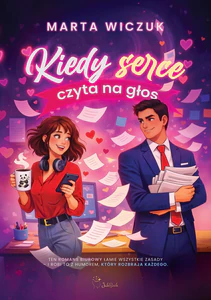 Kiedy serce czyta na głos Kiedy serce czyta na głos