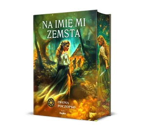 Na imię mi zemsta. Słowiańskie Światy