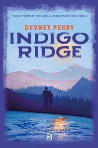 Indigo Ridge. Grzechy Edenów