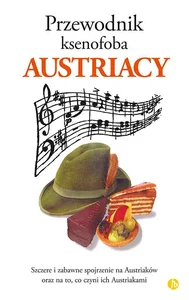 Przewodnik ksenofoba Austriacy